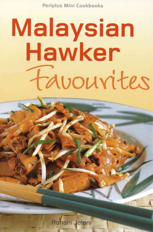 Book cover of Malaysian Hawker Favourites