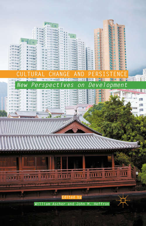 Book cover of Cultural Change and Persistence: New Perspectives on Development