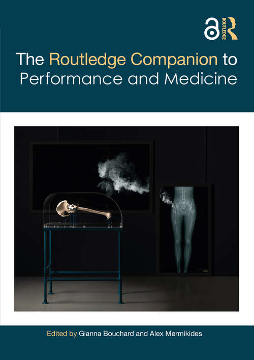 Book cover of The Routledge Companion to Performance and Medicine (Routledge Companions)