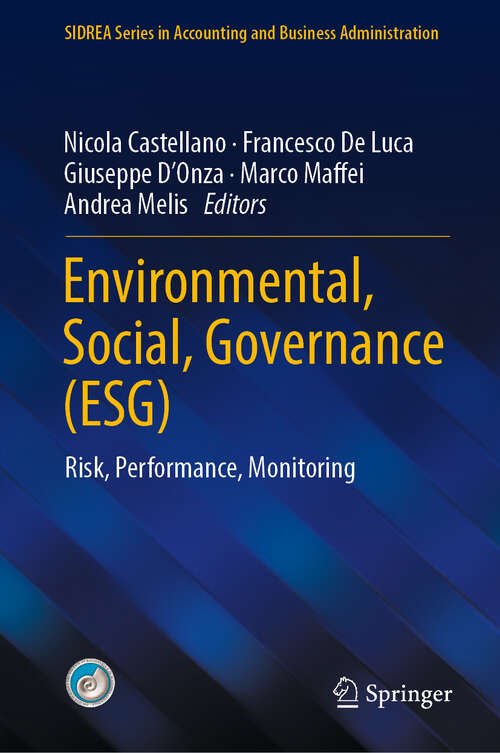 Book cover of Environmental, Social, Governance: Risk, Performance, Monitoring (SIDREA Series in Accounting and Business Administration)