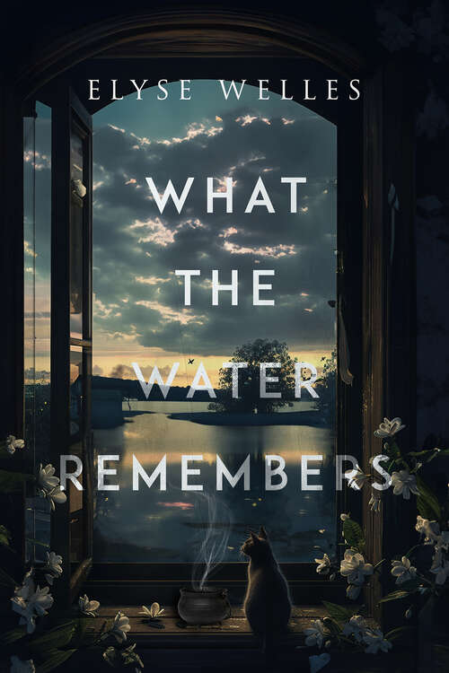Book cover of What the Water Remembers