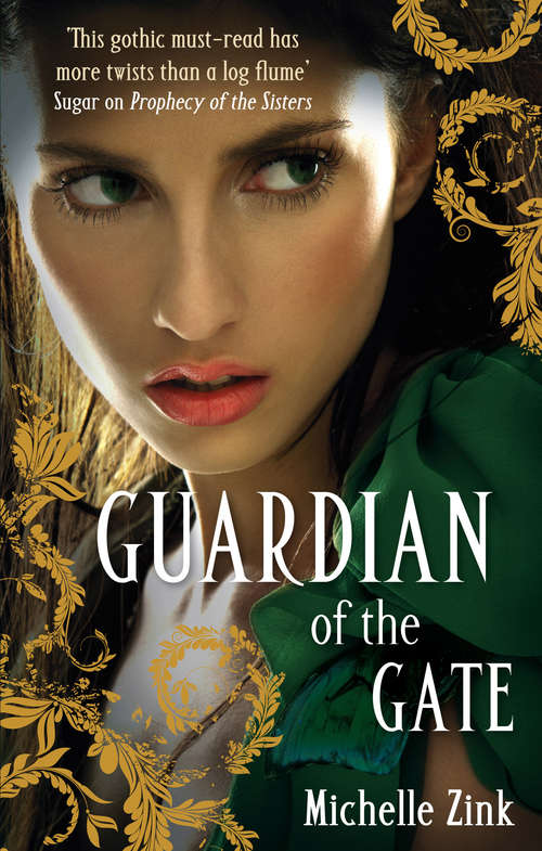 Guardian Of The Gate: Number 2 in series (Prophecy of the Sisters #2)
