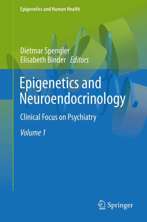 Book cover of Epigenetics and Neuroendocrinology