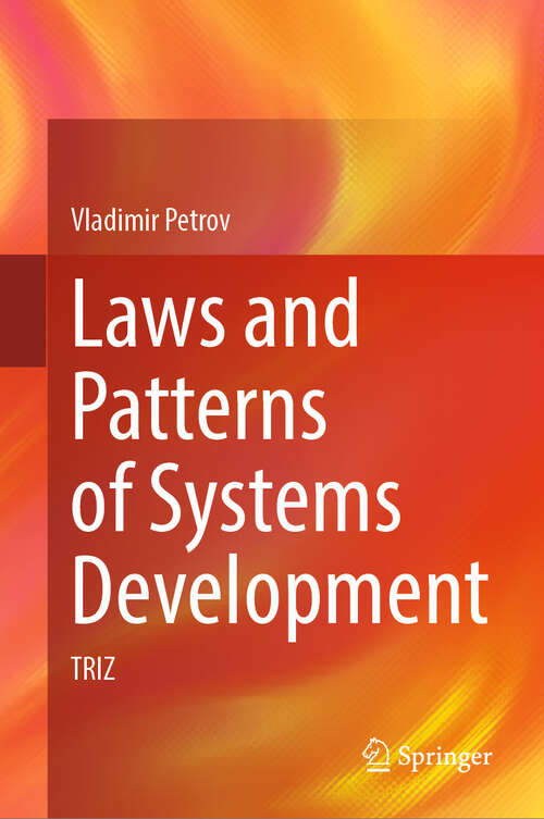 Book cover of Laws and Patterns of Systems Development: TRIZ