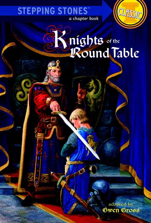 Book cover of Knights of the Round Table (A Stepping Stone Book(TM))
