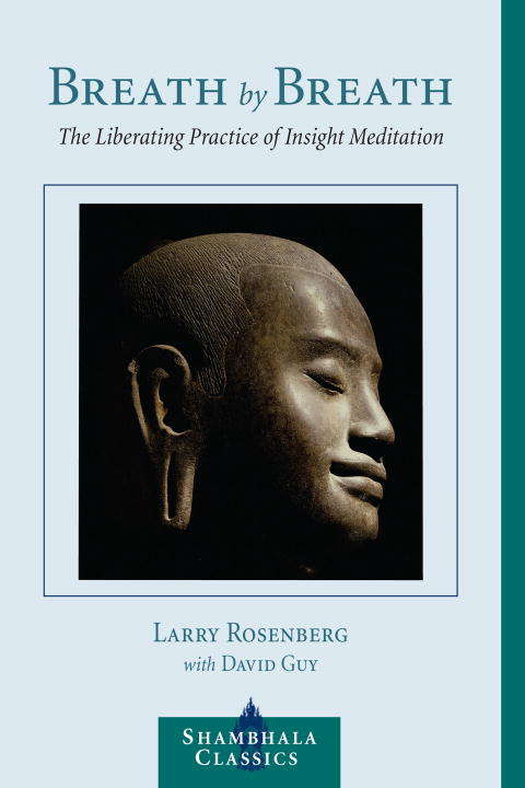 Book cover of Breath by Breath: The Liberating Practice of Insight Meditation