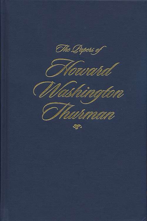 Book cover of The Papers of Howard Washington Thurman, Volume 2: Christian, Who Calls Me Christian? (April 1936-August #1943)