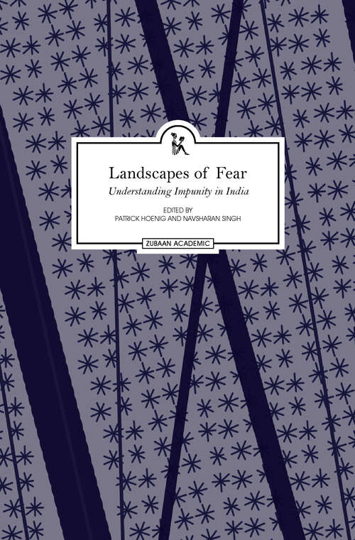 Book cover of Landscapes of Fear: Understanding Impunity in India