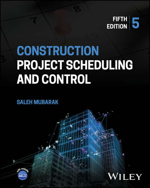 Book cover of Construction Project Scheduling and Control