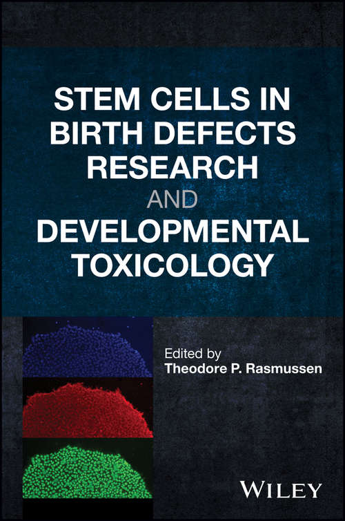 Book cover of Stem Cells in Birth Defects Research and Developmental Toxicology