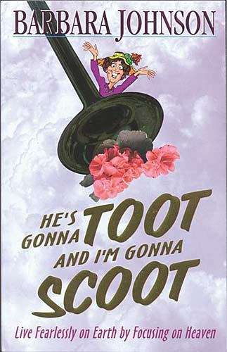 Book cover of He's Gonna Toot and I'm Gonna Scoot: Waiting for Gabriel’s Horn