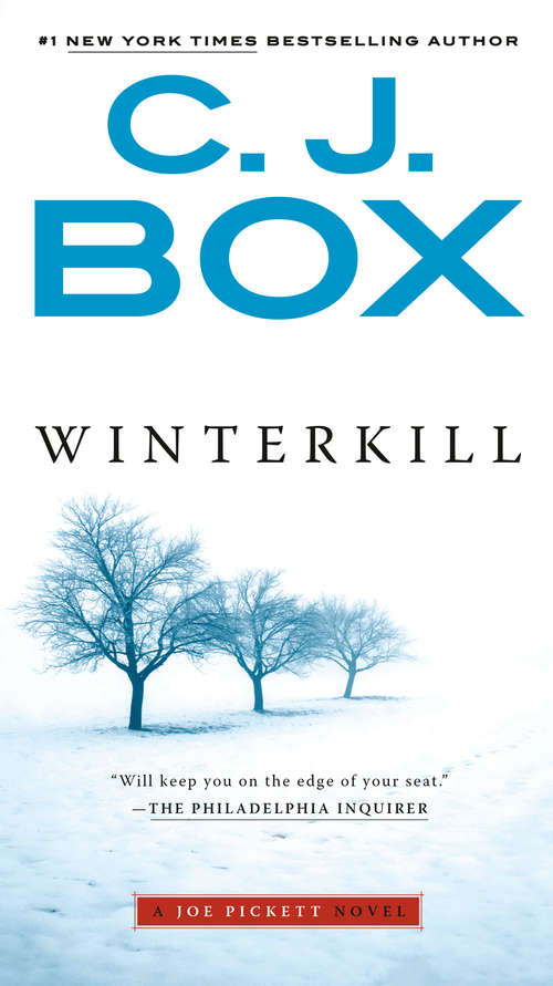 Winterkill (A Joe Pickett Novel #3)