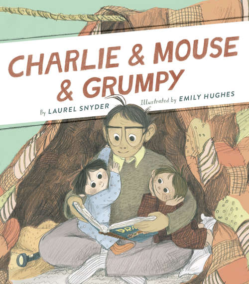 Charlie & Mouse & Grumpy: Book 2