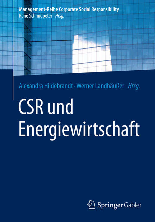 Book cover of CSR und Energiewirtschaft (Management-Reihe Corporate Social Responsibility)