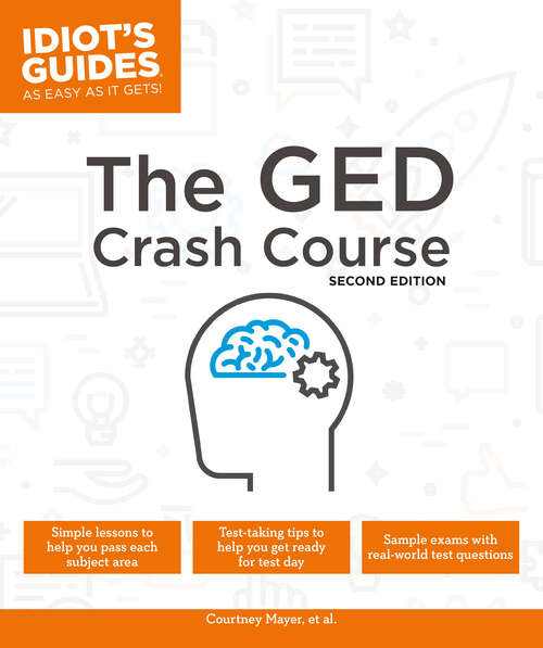 Book cover of The GED Crash Course, 2E (Idiot's Guides)