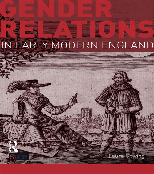 Book cover of Gender Relations in Early Modern England