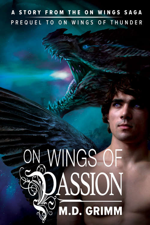 On Wings of Passion (On Wings Saga #2)