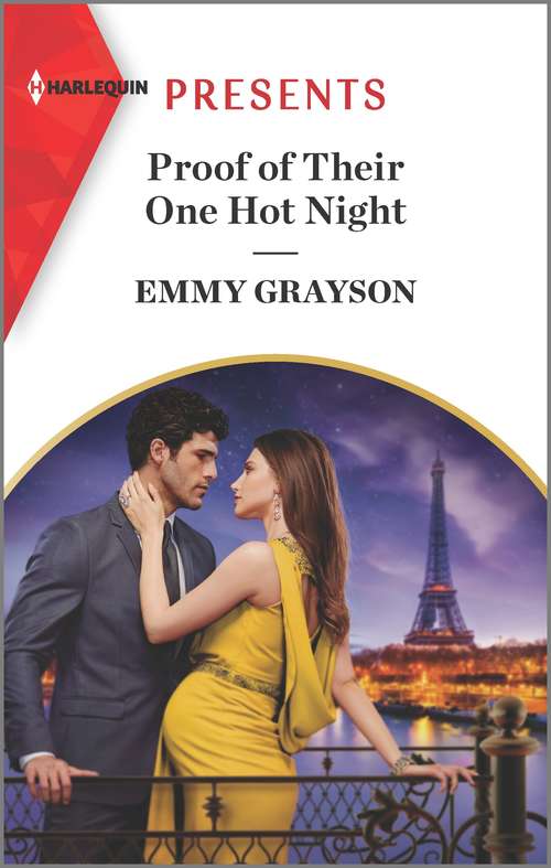 Proof of Their One Hot Night: An Uplifting International Romance (The Infamous Cabrera Brothers #2)