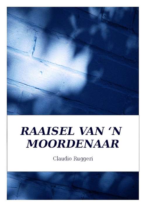Book cover of Raaisel Van ‘N Moordenaar