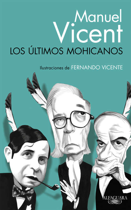 Book cover of Los últimos mohicanos