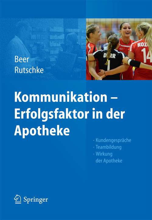 Book cover of Kommunikation - Erfolgsfaktor in der Apotheke