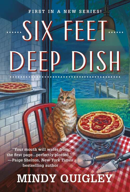 Book cover of Six Feet Deep Dish (Deep Dish Mysteries #1)