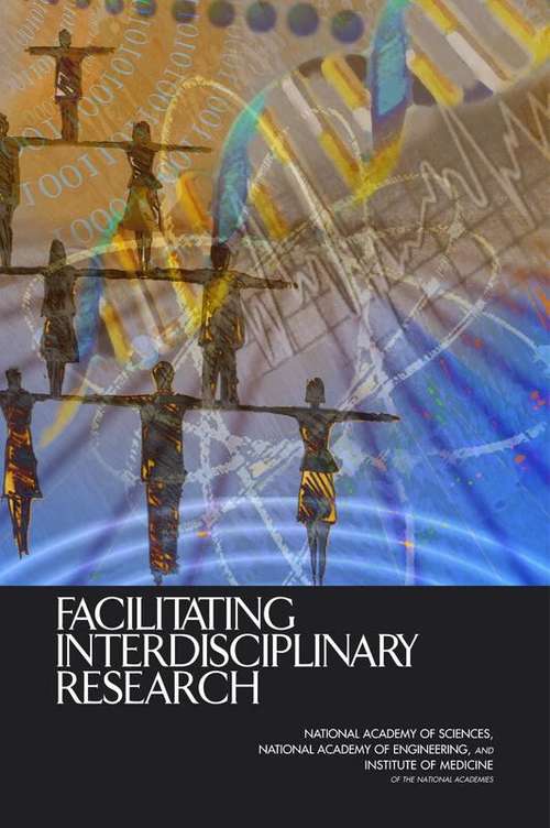 Book cover of Facilitating Interdisciplinary Research
