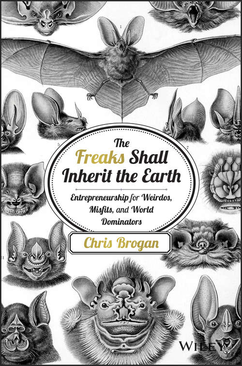 Book cover of The Freaks Shall Inherit the Earth