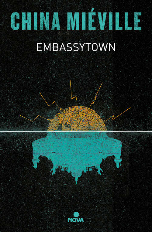 Book cover of Embassytown: La Ciudad Embajada