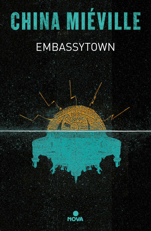 Book cover of Embassytown: La Ciudad Embajada