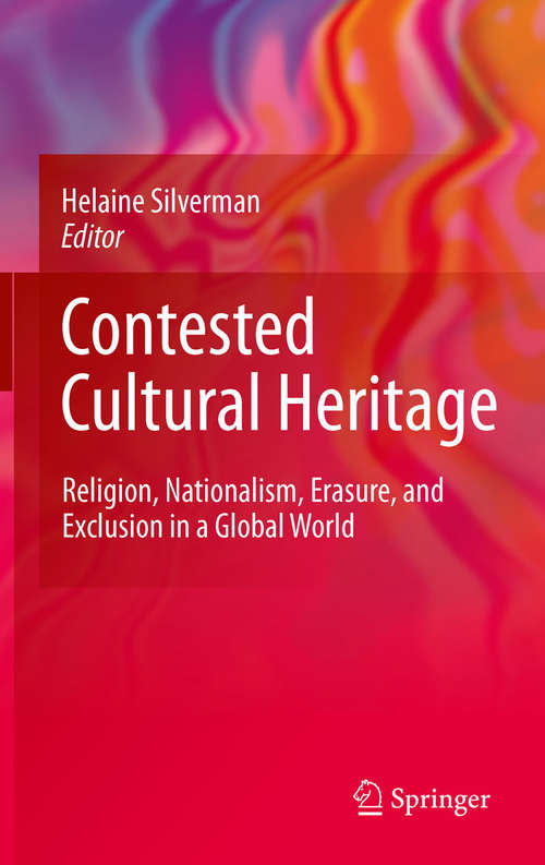 Contested Cultural: Religion, Nationalism, Erasure, and Exclusion in a Global World
