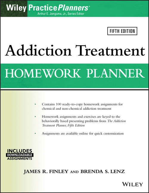 Book cover of Addiction Treatment Homework Planner (5) (PracticePlanners #209)