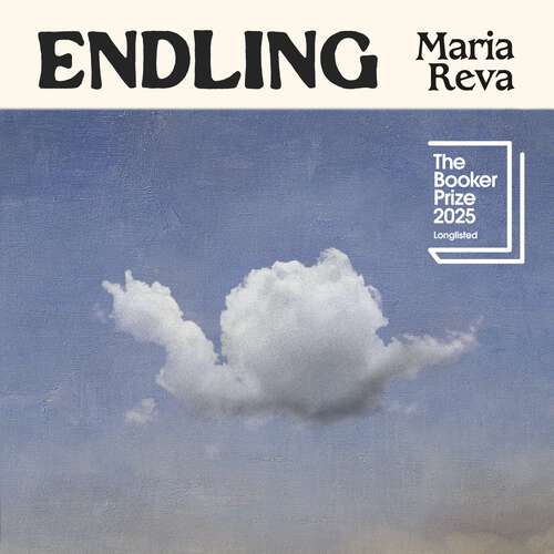 Book cover of Endling: LONGLISTED FOR THE BOOKER PRIZE 2025