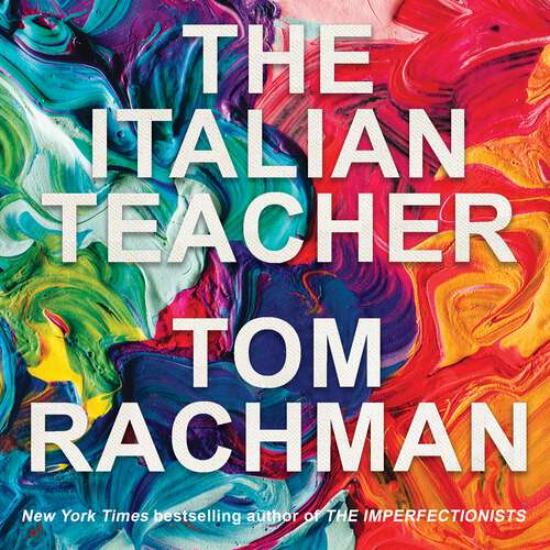 The Italian Teacher: The Costa Award Shortlisted Novel