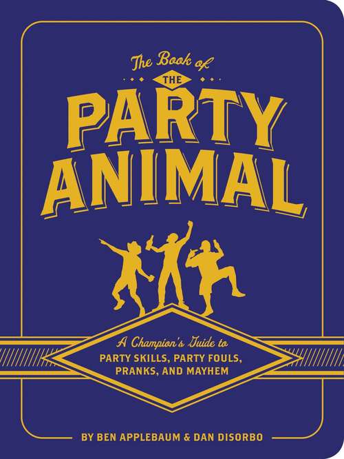 Book cover of The Book of the Party Animal