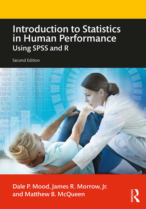 Book cover of Introduction to Statistics in Human Performance: Using SPSS and R (2)