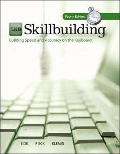 SKB Skillbuilding: Building Speed and Accuracy on the Keyboard,Fourth Edition