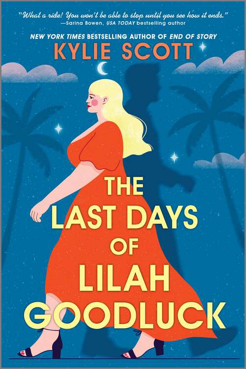 Book cover of The Last Days of Lilah Goodluck (Original)