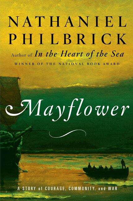 Book cover of Mayflower: A Story of Courage, Community and War