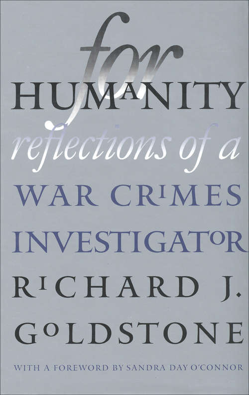 Book cover of For Humanity: Reflections of a War Crimes Investigator