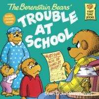 Book cover of The Berenstain Bears' Trouble at School (I Can Read!)
