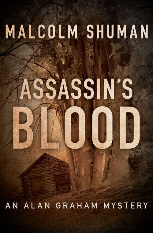 Assassin's Blood (The Alan Graham Mysteries #3)