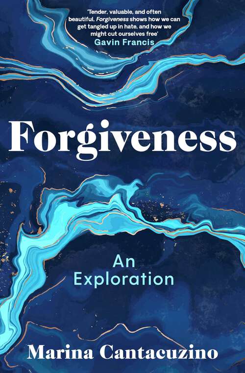 Book cover of Forgiveness: An Exploration