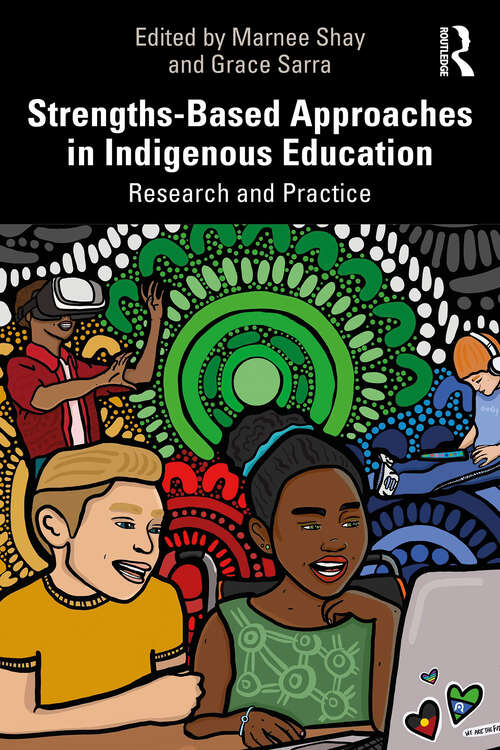 Book cover of Strengths-Based Approaches in Indigenous Education: Research and Practice (1)