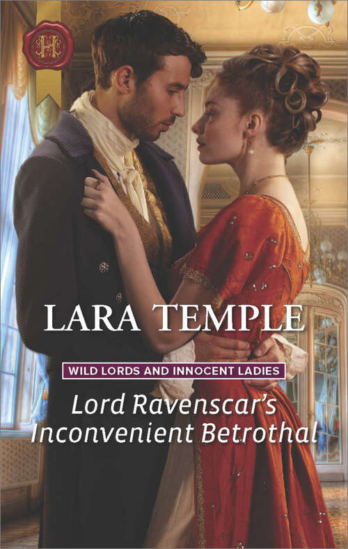 Book cover of Lord Ravenscar's Inconvenient Betrothal (Wild Lords And Innocent Ladies Ser. #2)