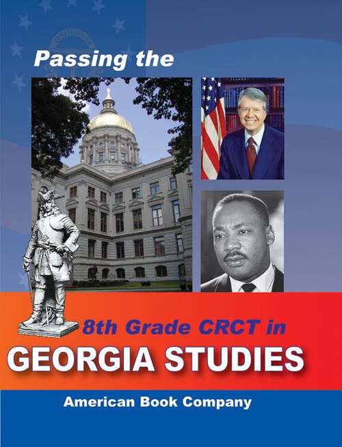 Passing the 8th Grade CRCT in Georgia Studies
