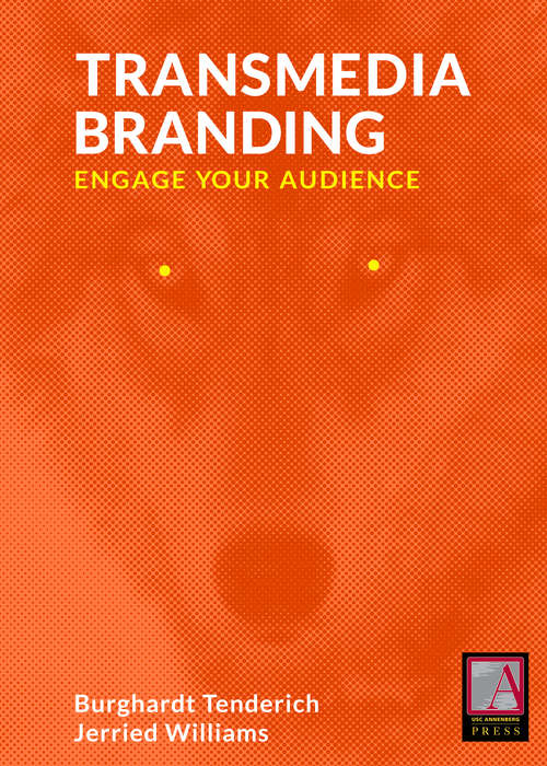 Transmedia Branding: Engage Your Audience