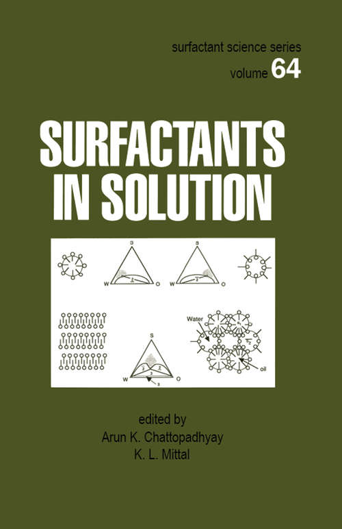 Surfactants in Solution (Surfactant Science Ser. #64)