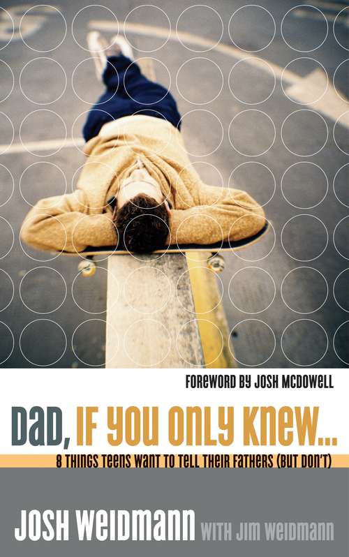 Book cover of Dad, If You Only Knew...