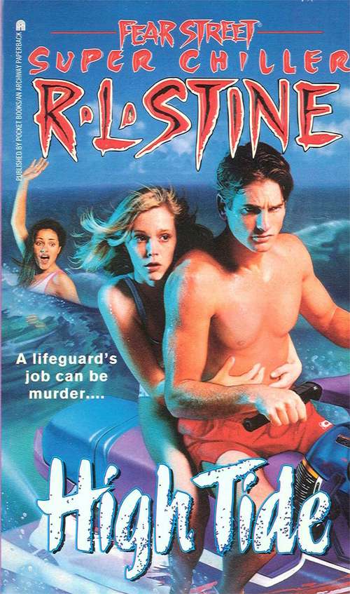 Book cover of High Tide (Fear Street Super Chiller #12)